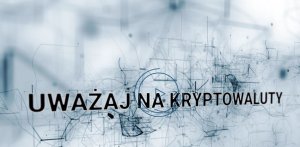 avatar &quot;Uważaj na kryptowaluty&quot; - plakat