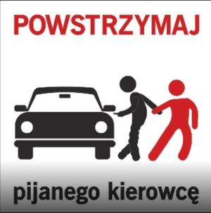 plakat przedstawiający grafikę nietrzeźwego próbującego wsiąść do samochodu i postać go powstrzymująca